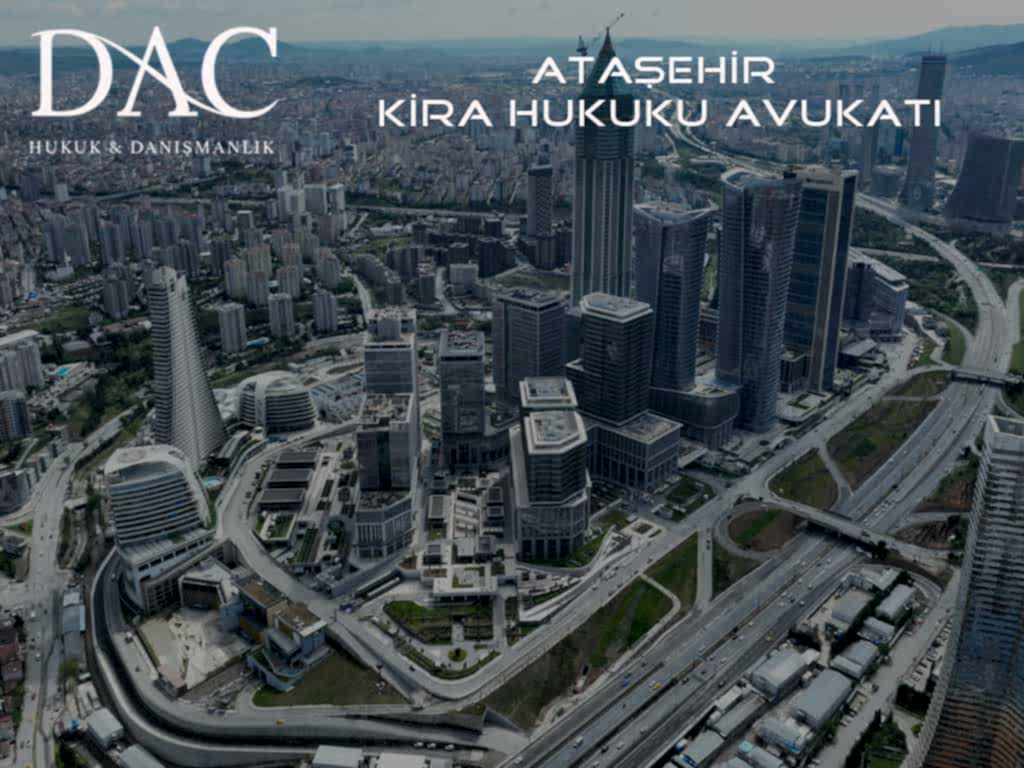Ataşehir Kira Hukuku Avukatı | Hukuk Bürosu