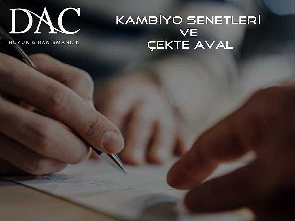 Kambiyo Senetleri ve Çekte Aval